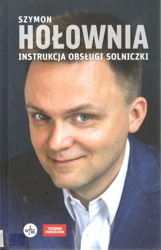 Instrukcja obsługi solniczki : felietony z "Tygodnika Powszechnego"