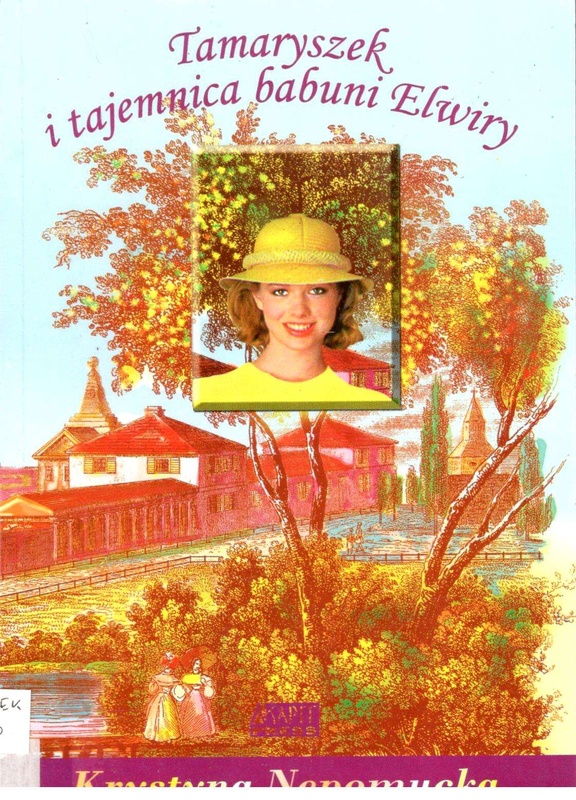 Tamaryszek i tajemnica babuni Elwiry