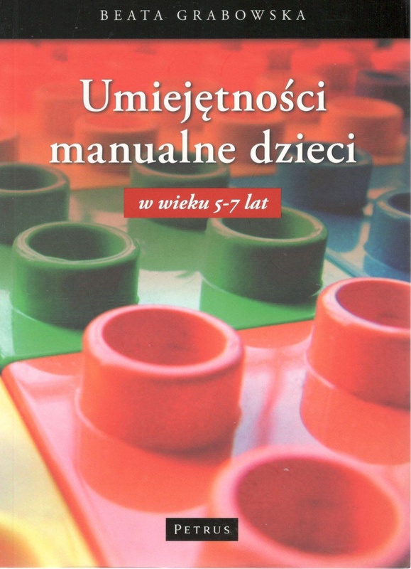 Umiejętności manualne dzieci w wieku 5-7 lat