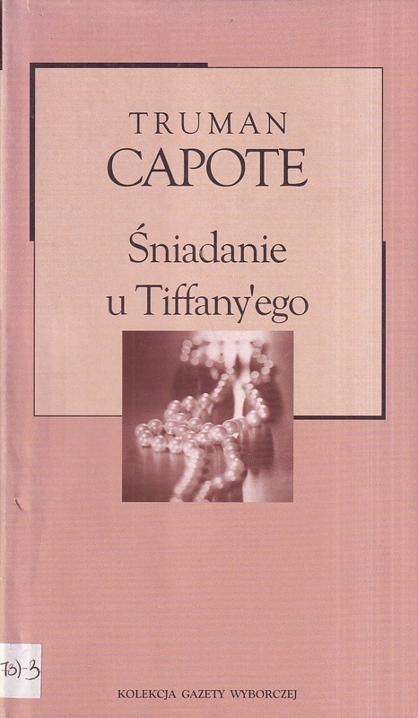 Śniadanie u Tiffany'ego