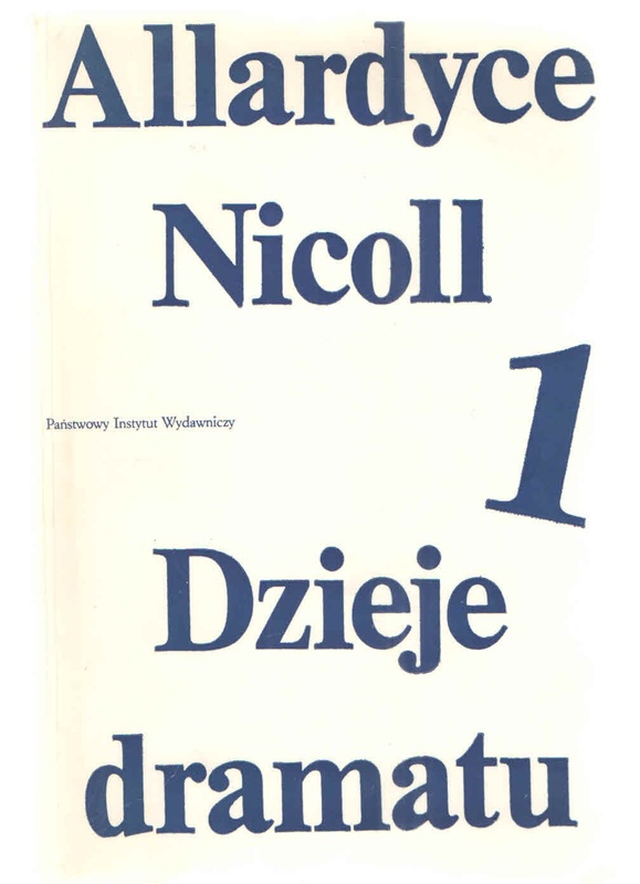 Dzieje dramatu : od Ajschylosa do Anouilha.. [T.] 1-2