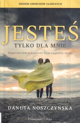 Jesteś tylko dla mnie