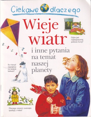 Ciekawe dlaczego wieje wiatr i inne pytania na temat naszej planety