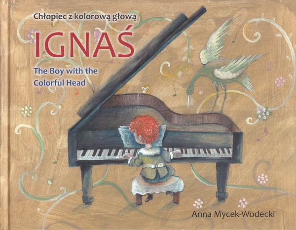 Ignaś : chłopiec z kolorową głową = the boy with the colorful head