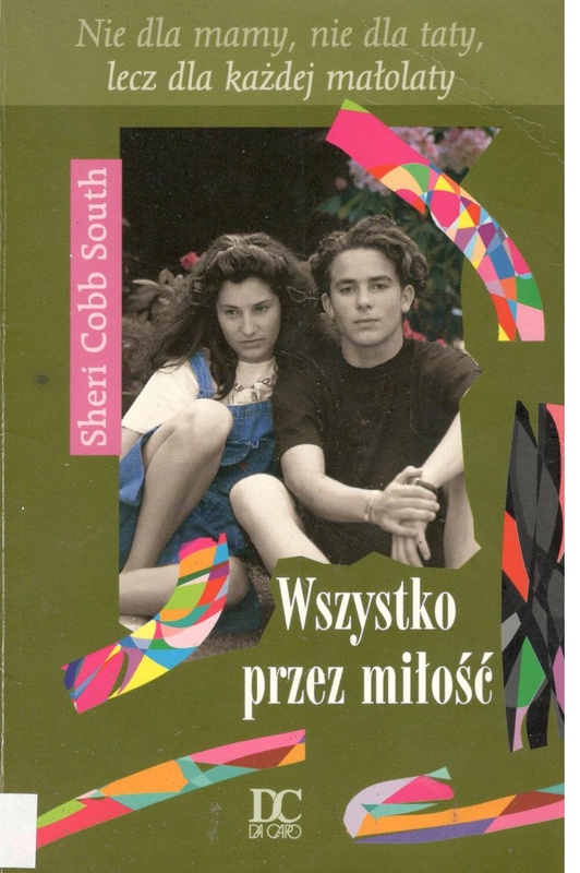 Wszystko przez miłość