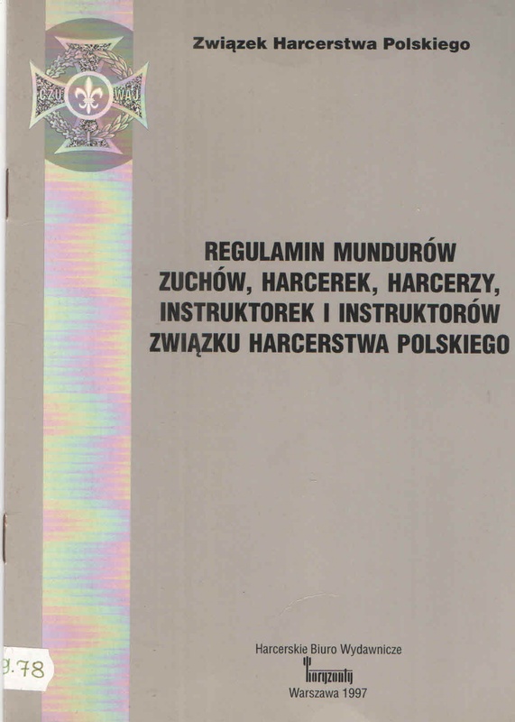 Regulamin mundurów zuchów, harcerek, harcerzy, instruktorek i instruktorów Związku Harcerstwa Polskiego