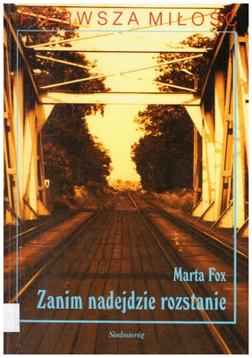 Zanim nadejdzie rozstanie