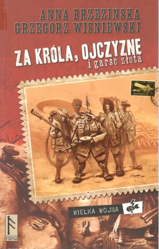 Za króla, ojczyznę i garść złota