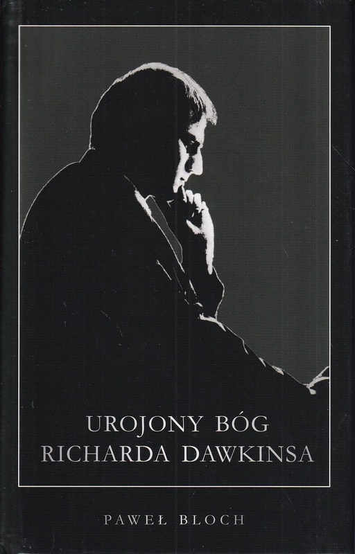 Urojony Bóg Richarda Dawkinsa