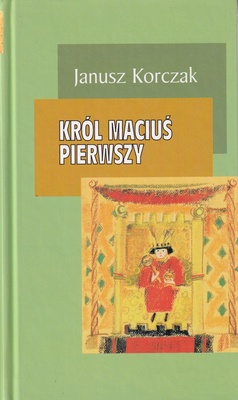Król Maciuś Pierwszy