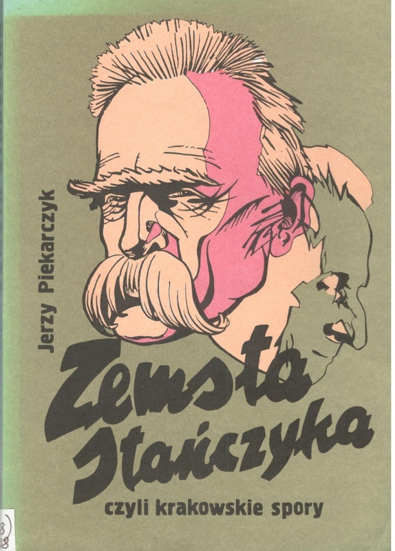 Zemsta Stańczyka czyli Krakowskie spory