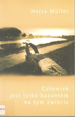 Człowiek jest tylko bażantem na tym świecie