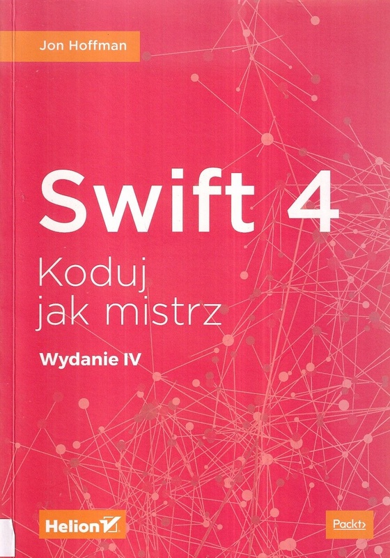 Swift 4 : koduj jak mistrz