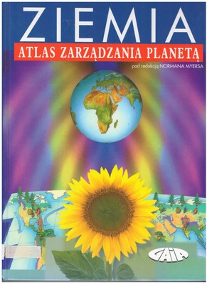 Ziemia : atlas zarządzania planetą
