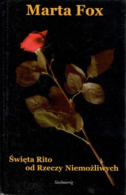 Święta Rito od Rzeczy Niemożliwych