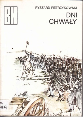 Dni chwały : opowieść o Powstaniu Listopadowym