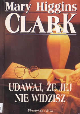 Udawaj, że jej nie widzisz