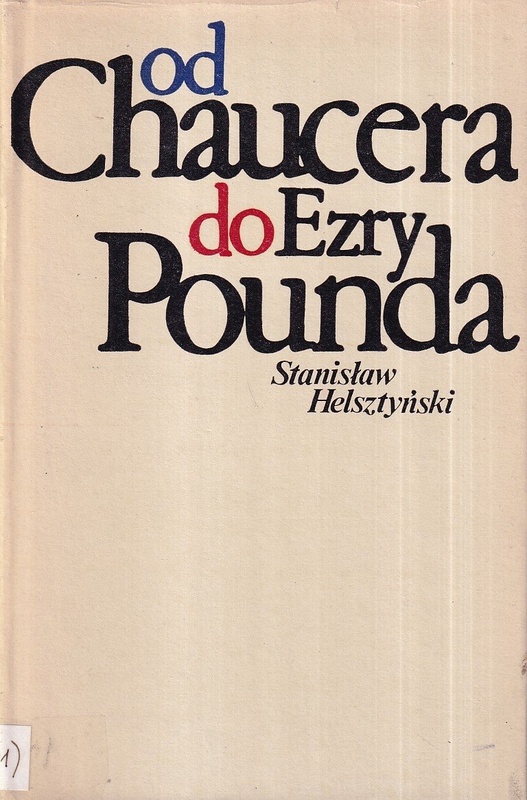 Od Chaucera do Ezry Pounda