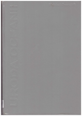 Uroda oceanii : australijskie safarii : w dżungli Nowej Gwinei : witaj Tahiti!