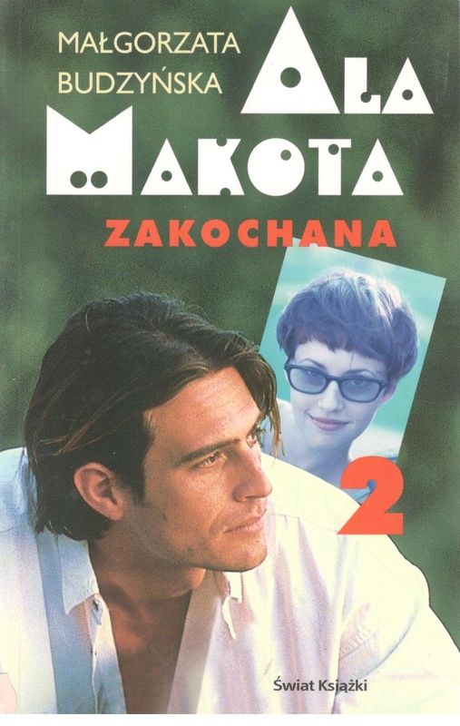 Ala Makota : zakochana. 2