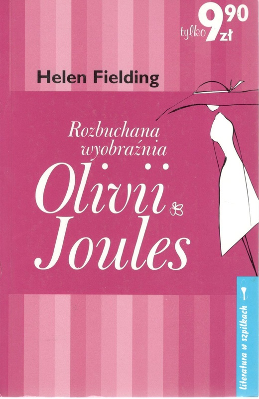 Rozbuchana wyobraźnia Oliwii Joules