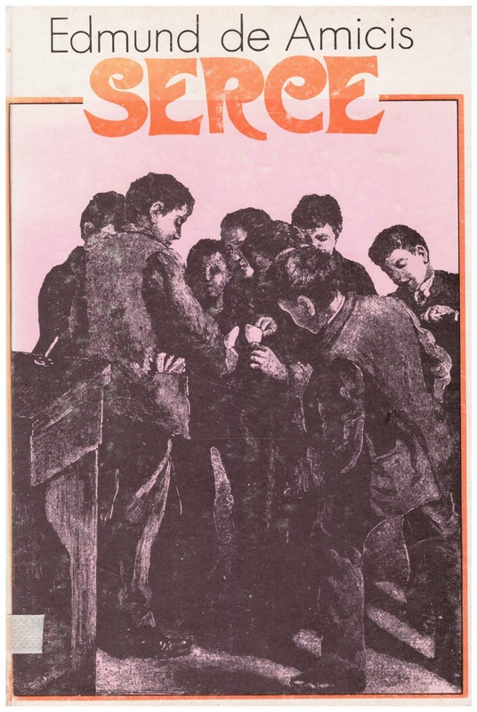 Serce : powieść dla chłopców