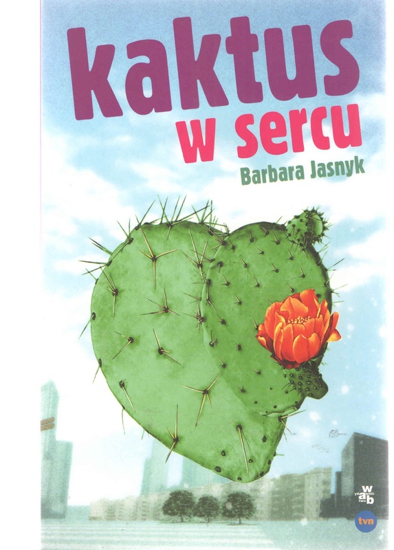 Kaktus w sercu