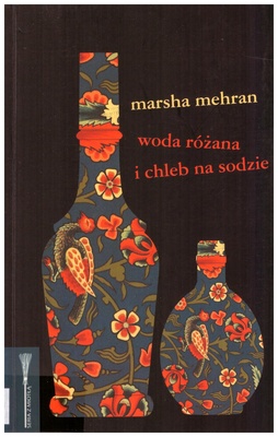 Woda różana i chleb na sodzie