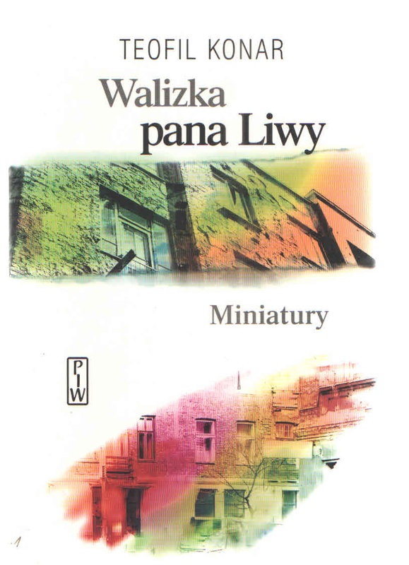 Walizka pana Liwy : miniatury