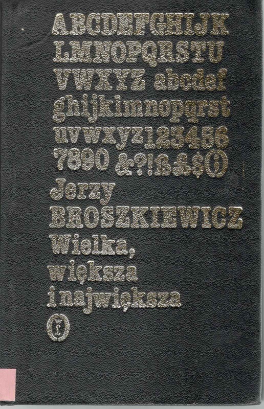 Wielka, większa i największa