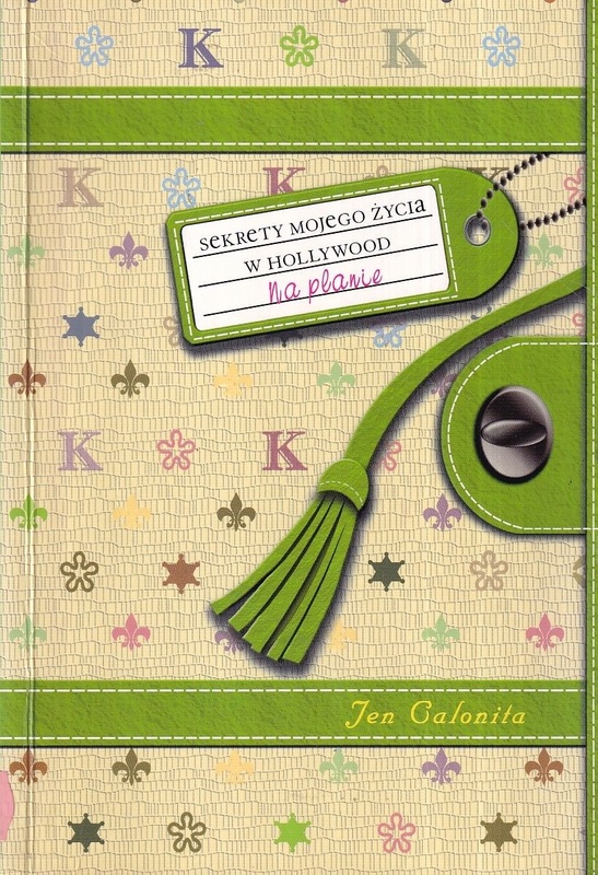 Sekrety mojego życia w Hollywood : na planie