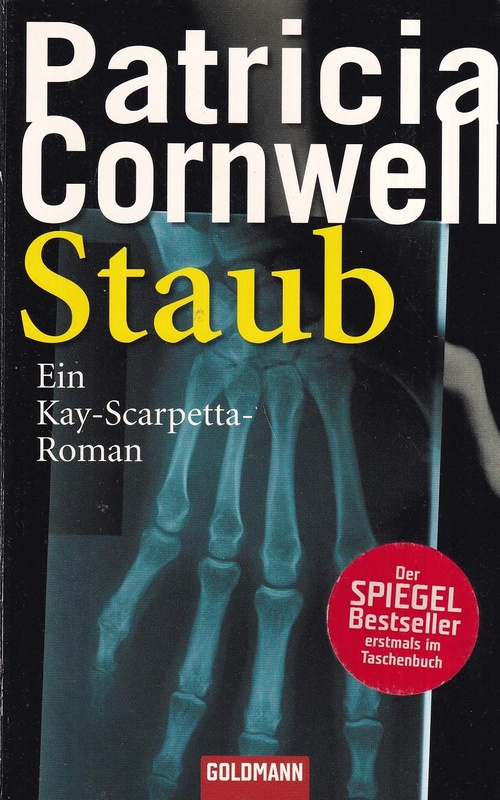 Staub : ein Kay-Scarpetta-Roman