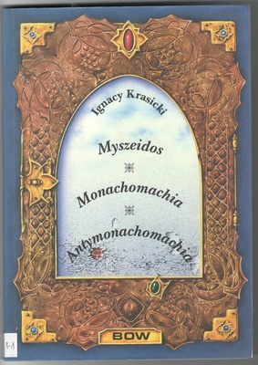 Myszeidos ; Monachomachia ; Antymonachomachia