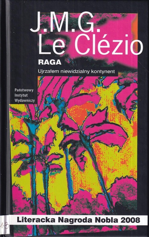 Raga : ujrzałem niewidzialny kontynent
