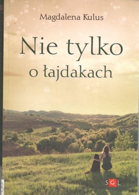 Nie tylko o łajdakach