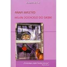 Helen dochodzi do siebie