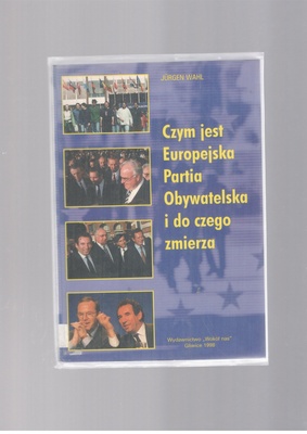 Czym jest Europejska Partia Obywatelska i do czego zmierza : przewodnik Fundacji Roberta Schumana