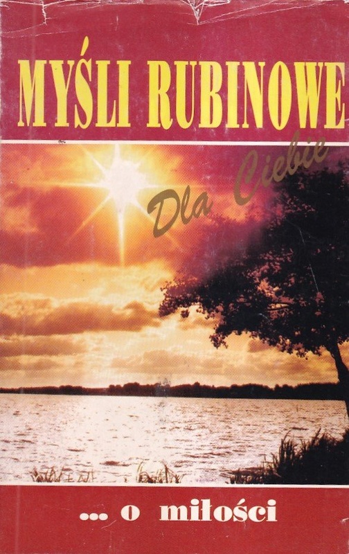 Myśli rubinowe... o miłości
