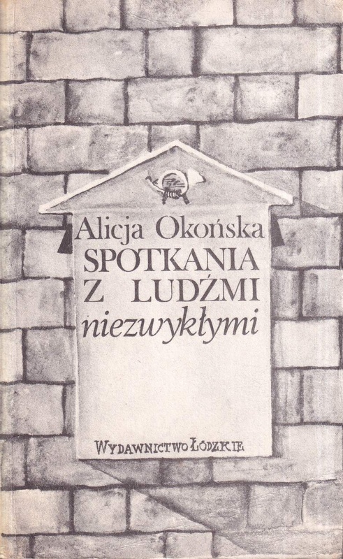 Spotkania z ludźmi niezwykłymi