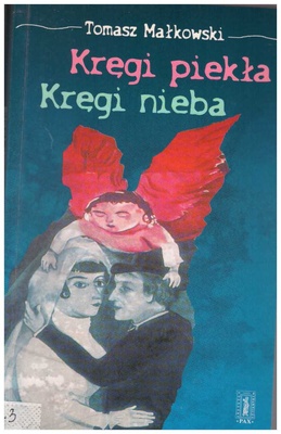 Kręgi piekła. Kręgi nieba