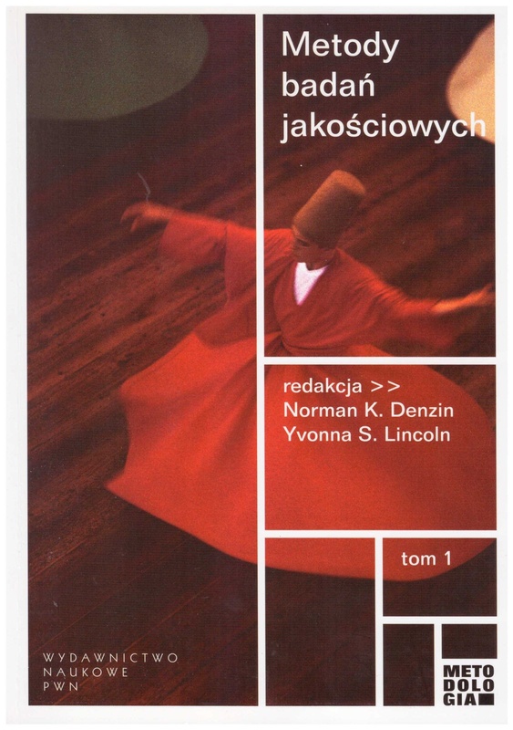 Metody badań jakościowych. T. 1