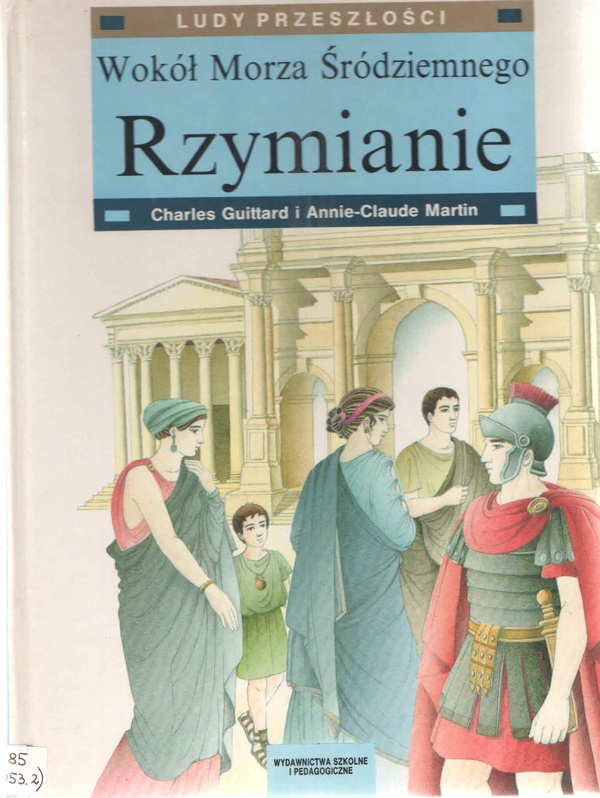 Wokół Morza Śródziemnego, Rzymianie