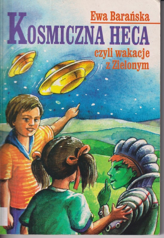 Kosmiczna heca czyli Wakacje z Zielonym
