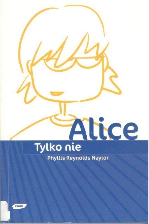 Tylko nie Alice