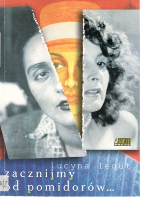 Zacznijmy od pomidorów... : (wspomnienia)