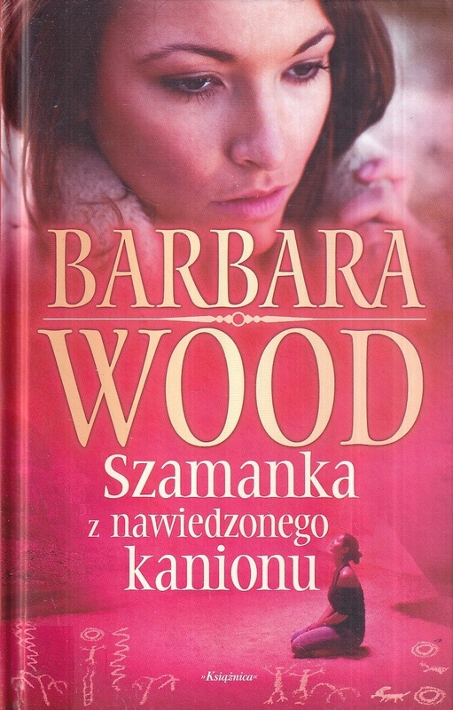 Szamanka z nawiedzonego kanionu