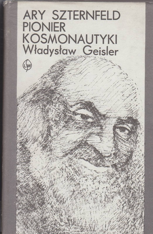 Ary Szternfeld - pionier kosmonautyki