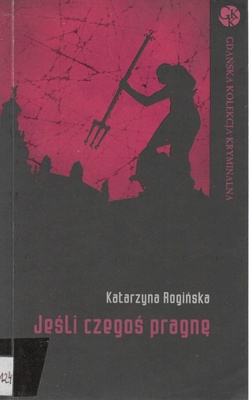 Jeśli czegoś pragnę