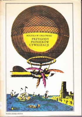 Przygody pionierów cywilizacji