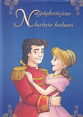 Najpiękniejsze baśnie babuni